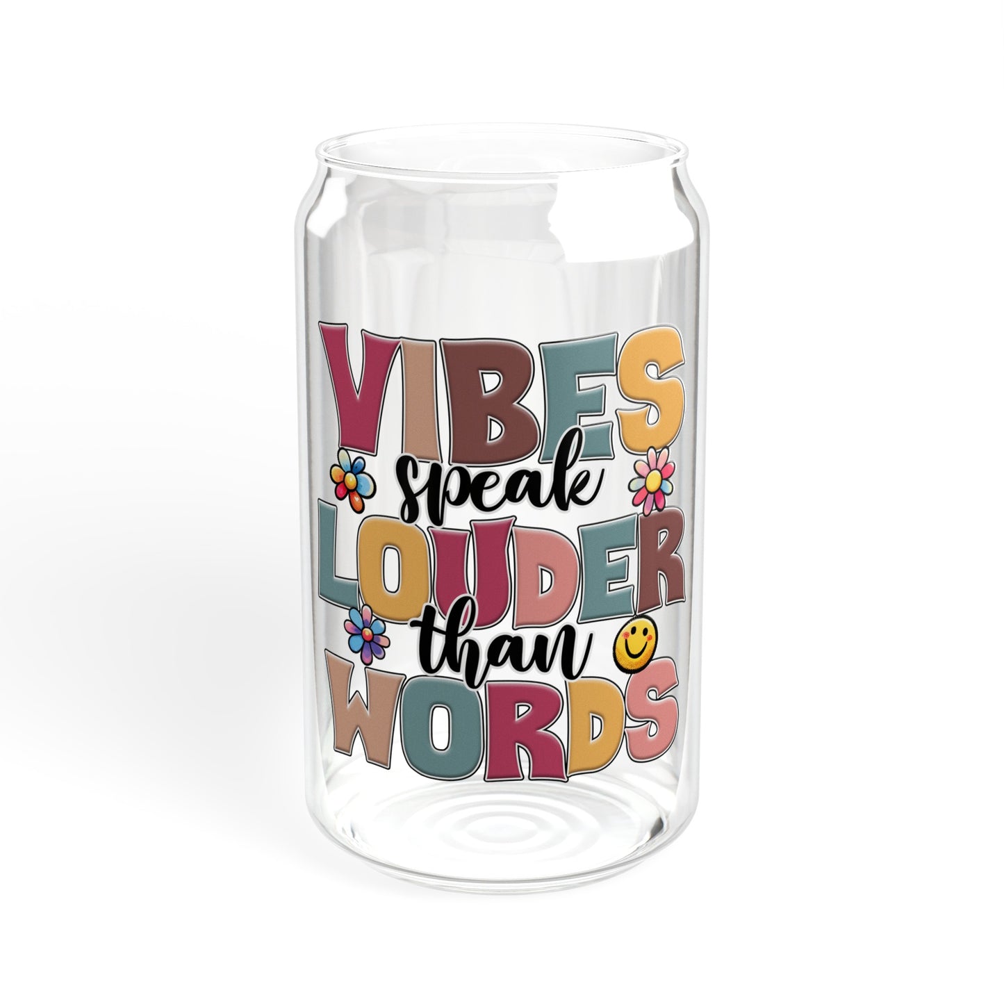 Positive Vibes Only Glass Cup - Let Your Vibes Speak Louder Than Words